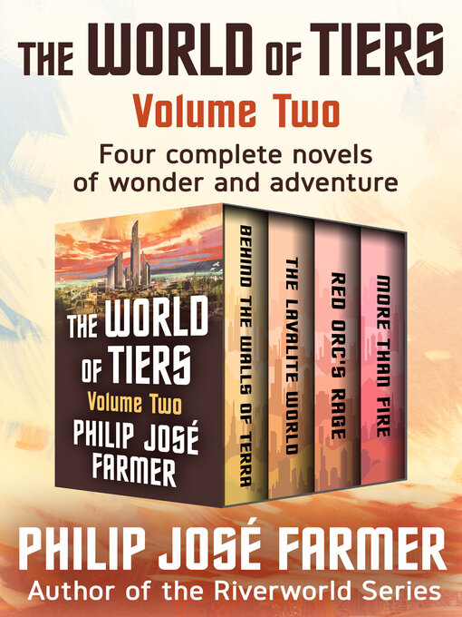 Title details for The World of Tiers, Volume 2 by Philip José Farmer - Available
